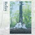 Relay / ボクは土手町の時計台 / レインボー