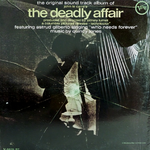 The Deadly Affair (The Original Sound Track Album)专辑