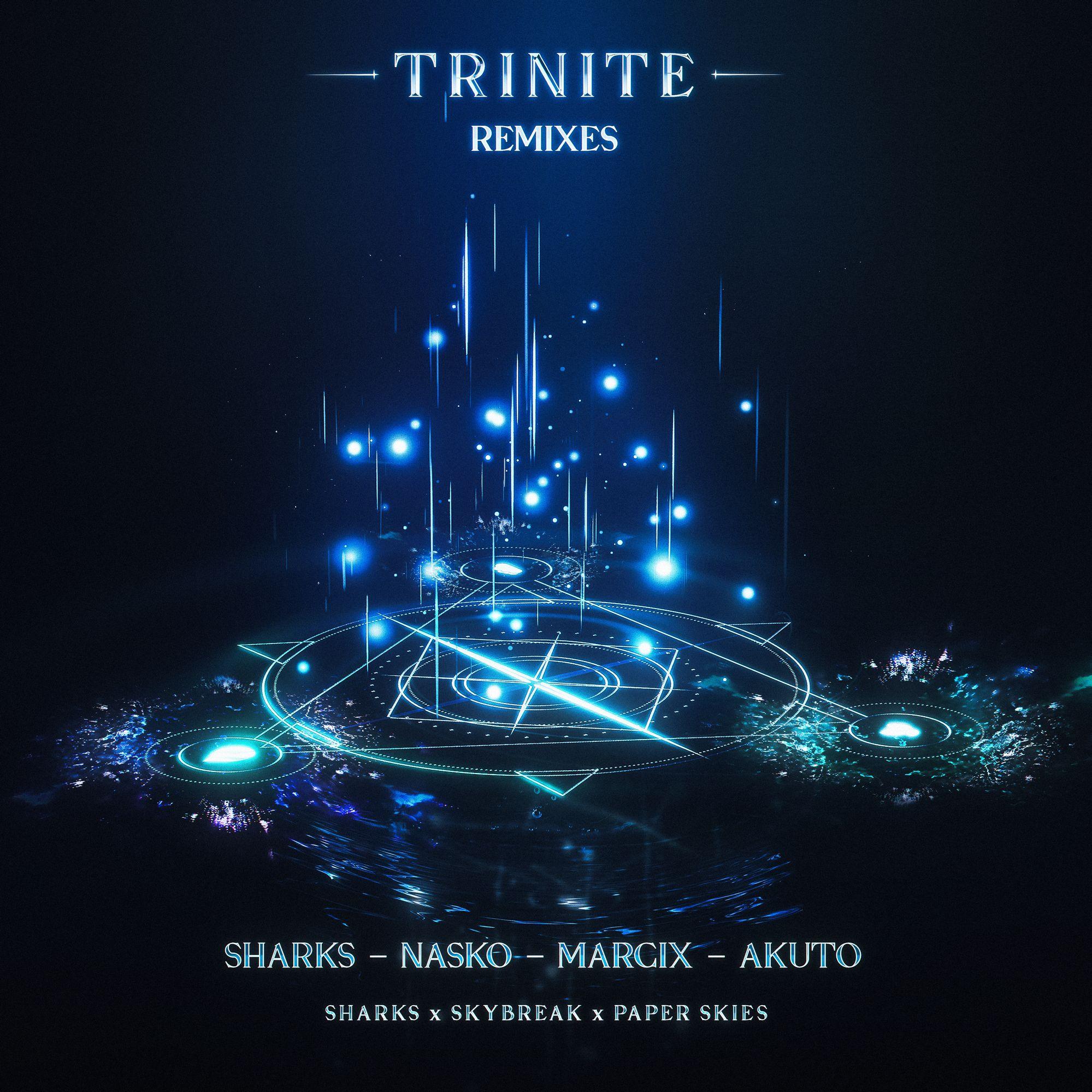 Trinite Remixes
