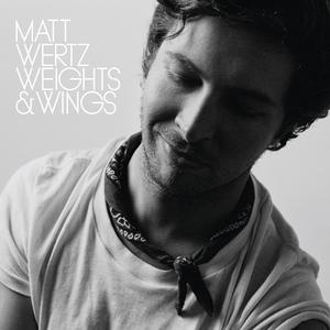 Matt Wertz - Everything Will Be Alright (Pre-V2) 带和声伴奏