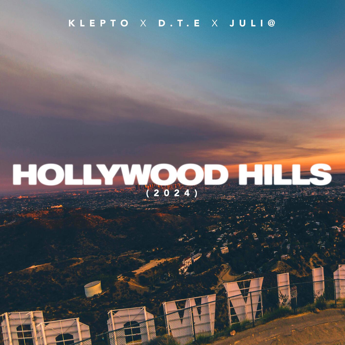 Klepto - Hollywood Hills