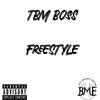 TBM Boss - Freestyle