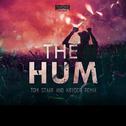 The Hum (Tom Staar & Kryder Remix)专辑