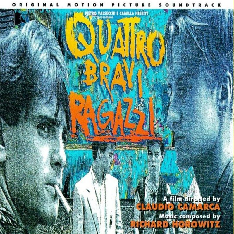 Quattro bravi ragazzi (Original Motion Picture Soundtrack)