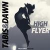 Tabis & Dawn - High Flyer