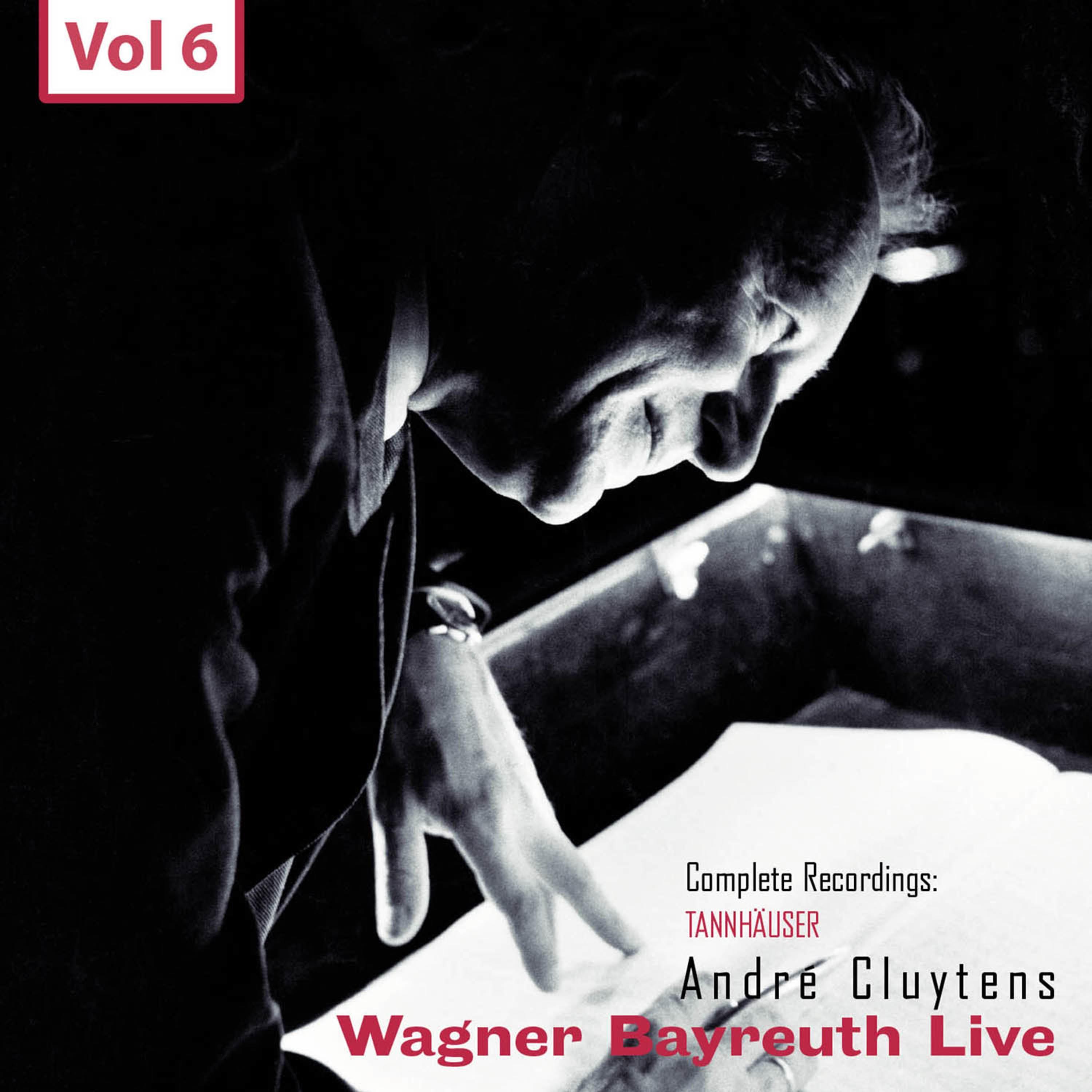 Wagner - Bayreuth Live, Vol. 6