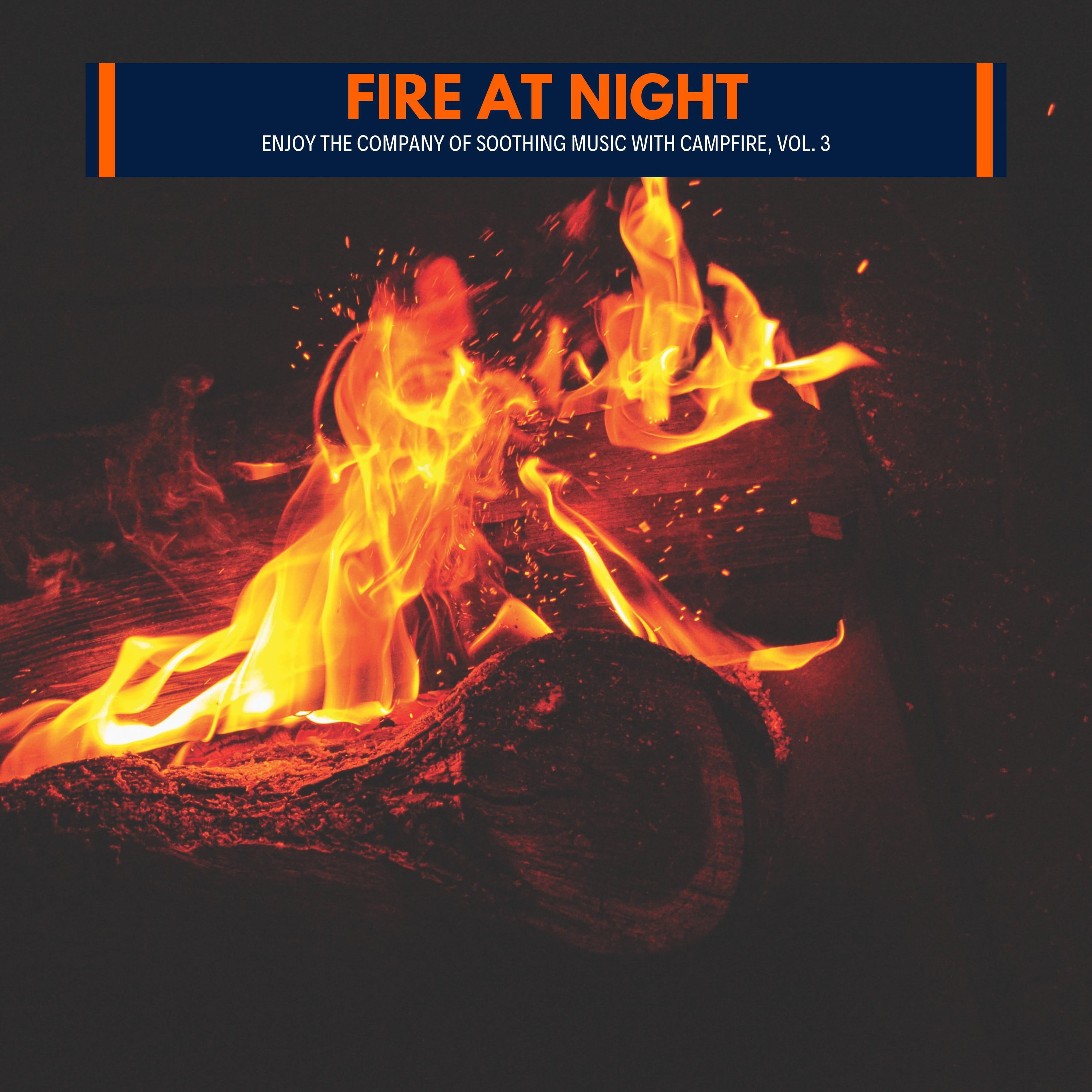 Tacting Night Fire Sound - Smooth Night Track