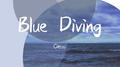 ☈Blue Diving☈专辑