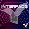 INTERface - Watch Me Do My Thing