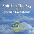 The Original Hit Recording - Spirit in the Sky