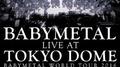 Live At Tokyo Dome ~ Babymetal World Tour 2016 Legend - Metal Resistance - Black Night专辑