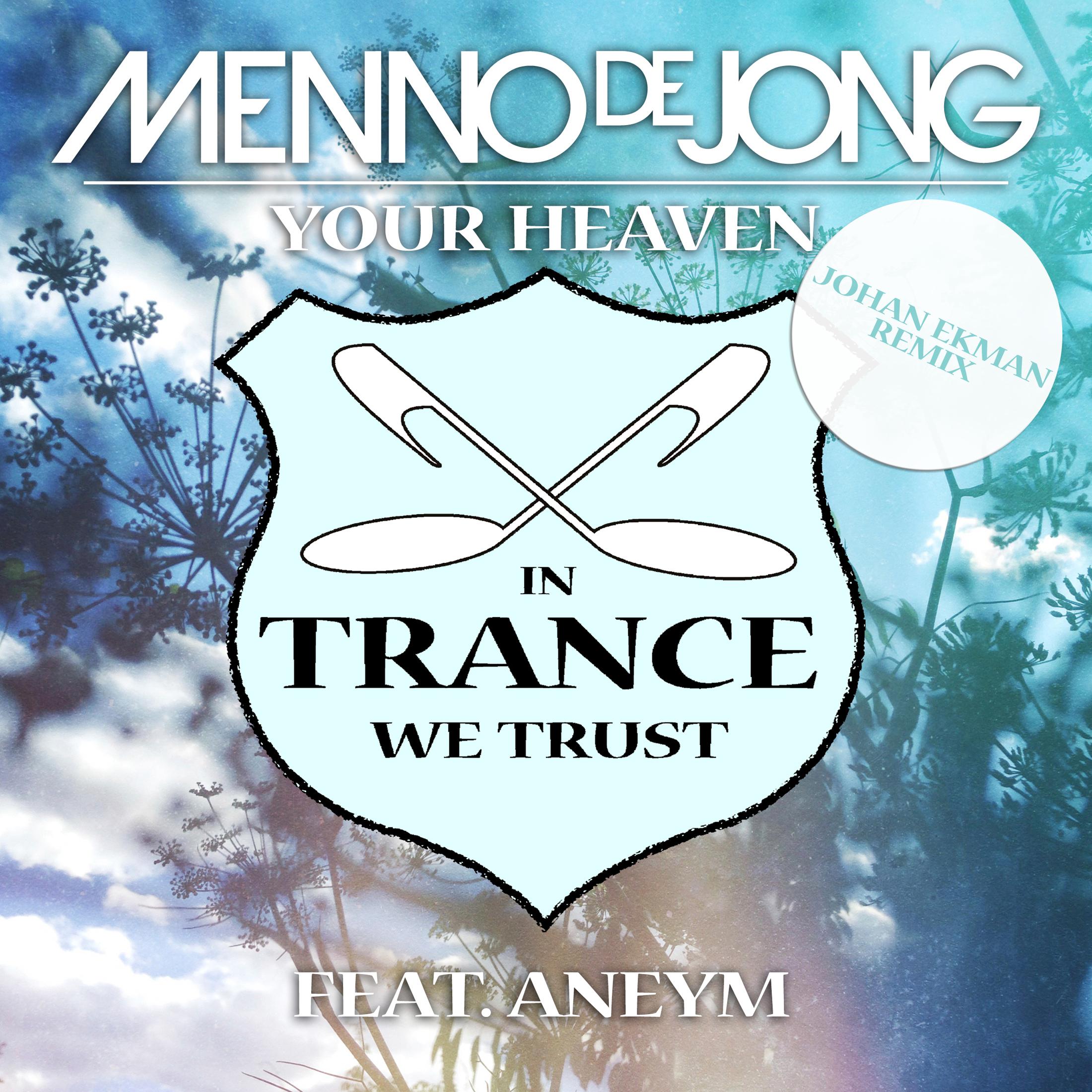 Your Heaven (Johan Ekman Remix)
