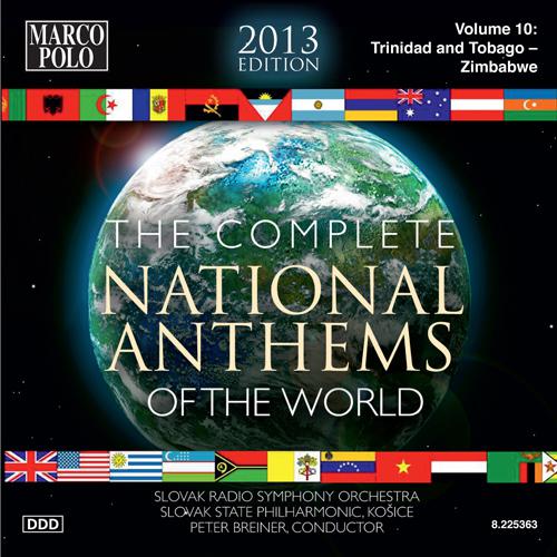 NATIONAL ANTHEMS OF THE WORLD (COMPLETE) (2013 Edition), Vol. 10: Trinidad and Tobago - Zimbabwe专辑