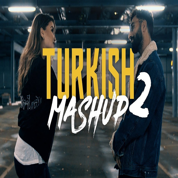 Turkish mashup vol 1 feat esra. Turkish Mashup. Turkish Mashup kadr x Esraworld. Kadr Esra Turkish Mashup Vol 1.