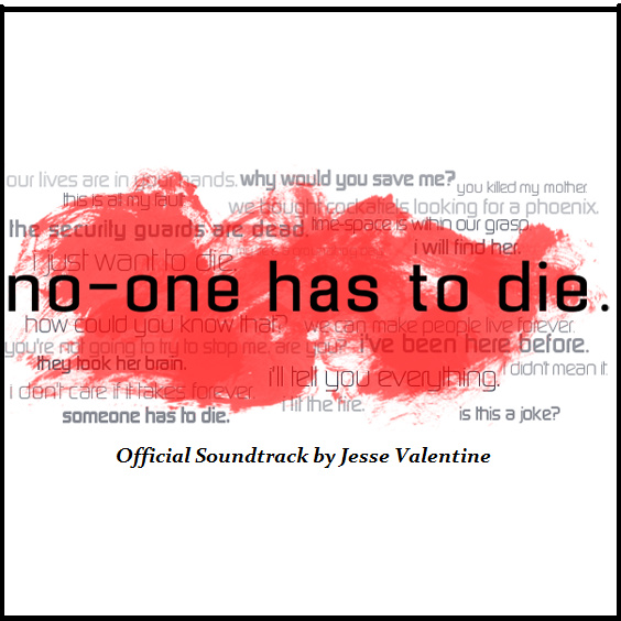 No One Has To Die - OST专辑