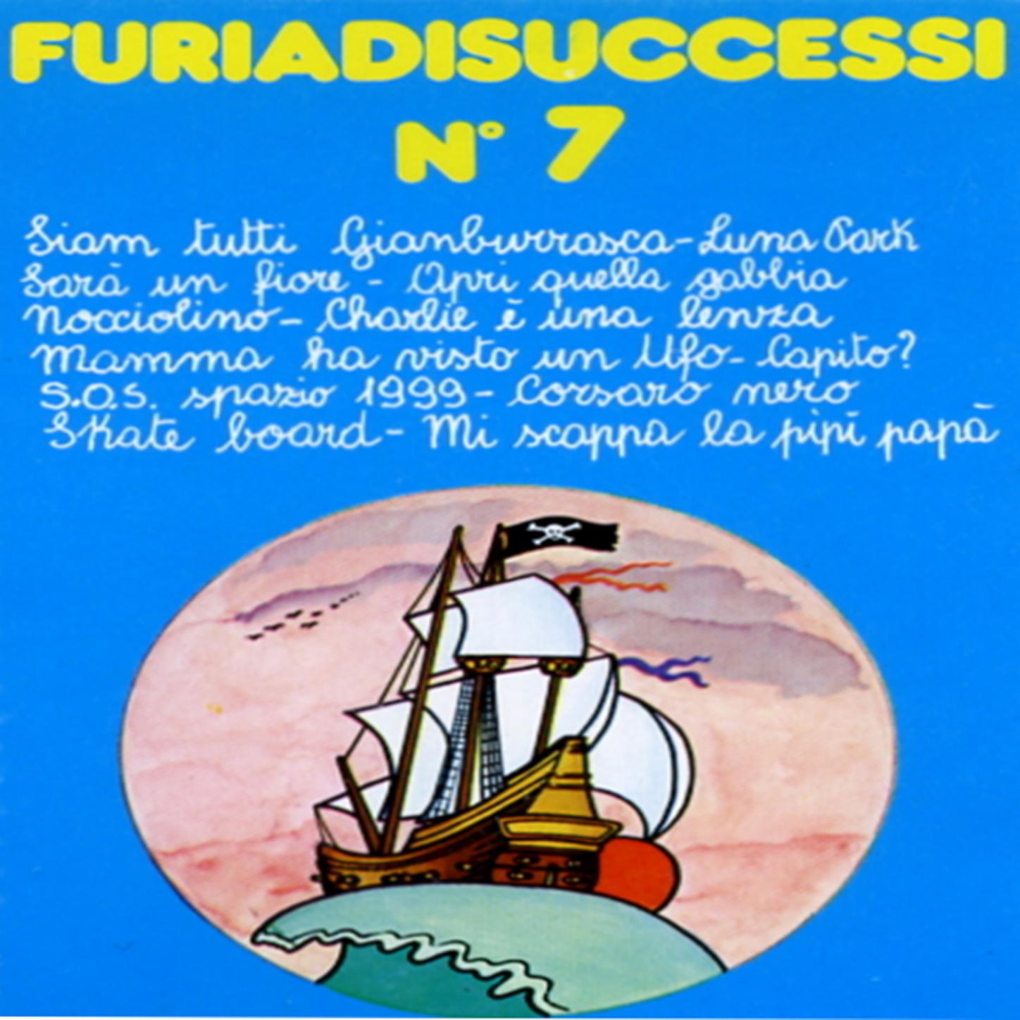 Furiadisuccessi No. 7