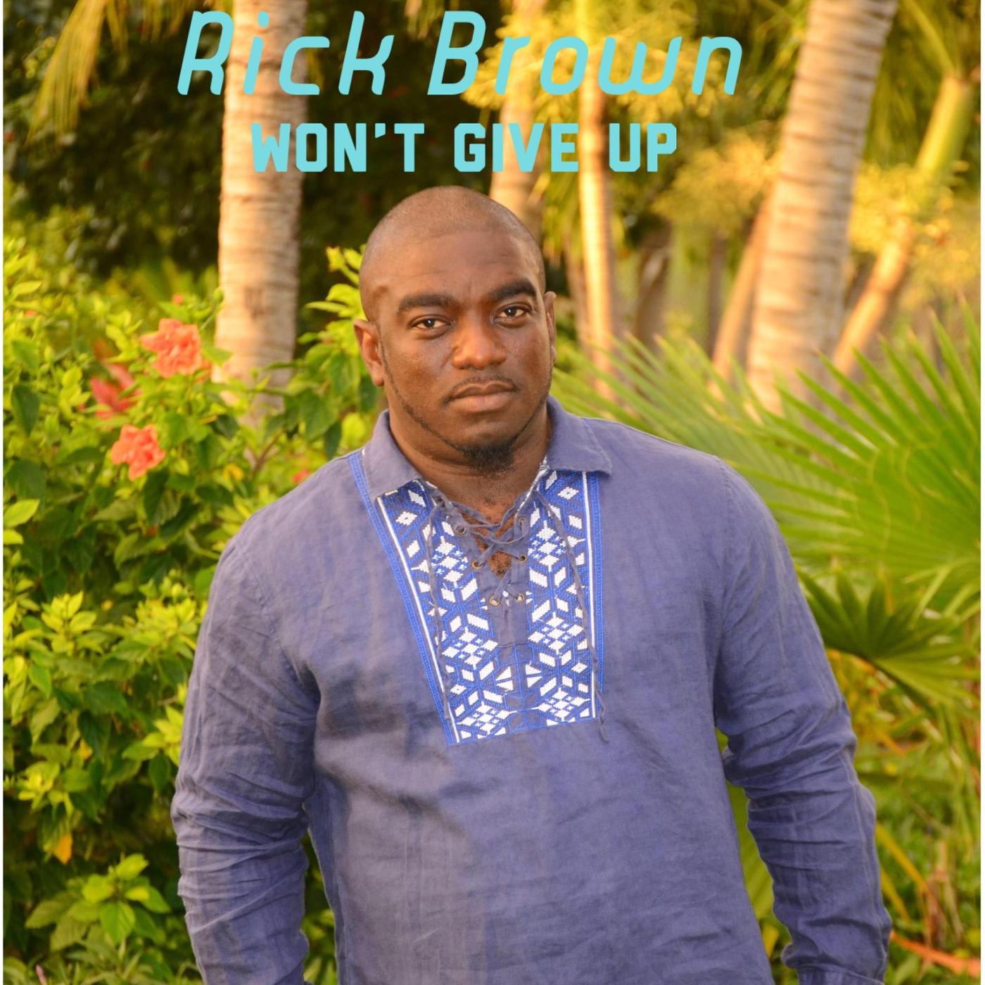 Won't Give Up