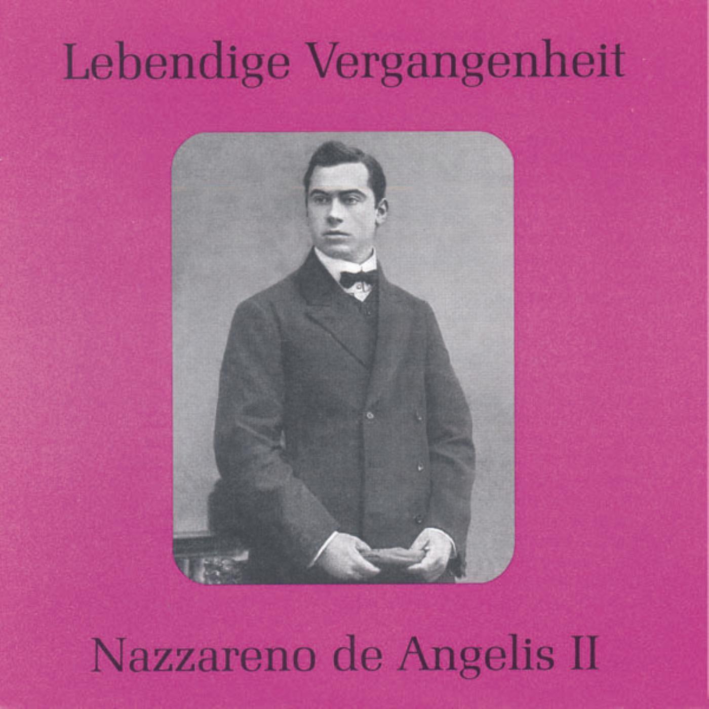 Lebendige Vergangenheit - Nazzareno de Angelis (Vol. 2)