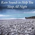 15 Loopable Rain Sounds for a Good Nights Sleep