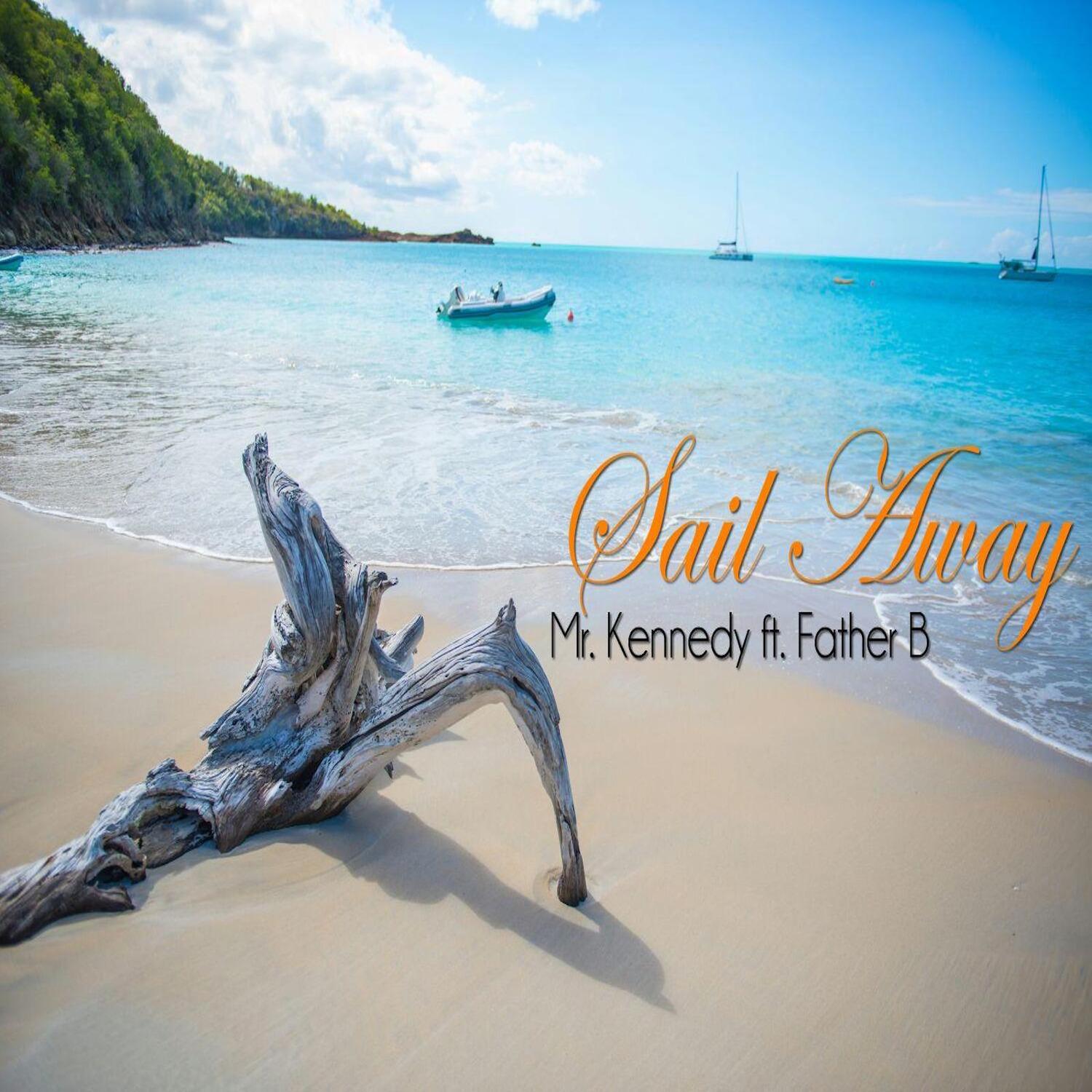Sail Away (feat. Father B)