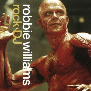 Rock DJ - Robbie Williams(CD原版) （升7半音）