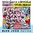 Dirty Sexy Money (feat. Charli XCX & French Montana) [BLVK JVCK ReVibe]