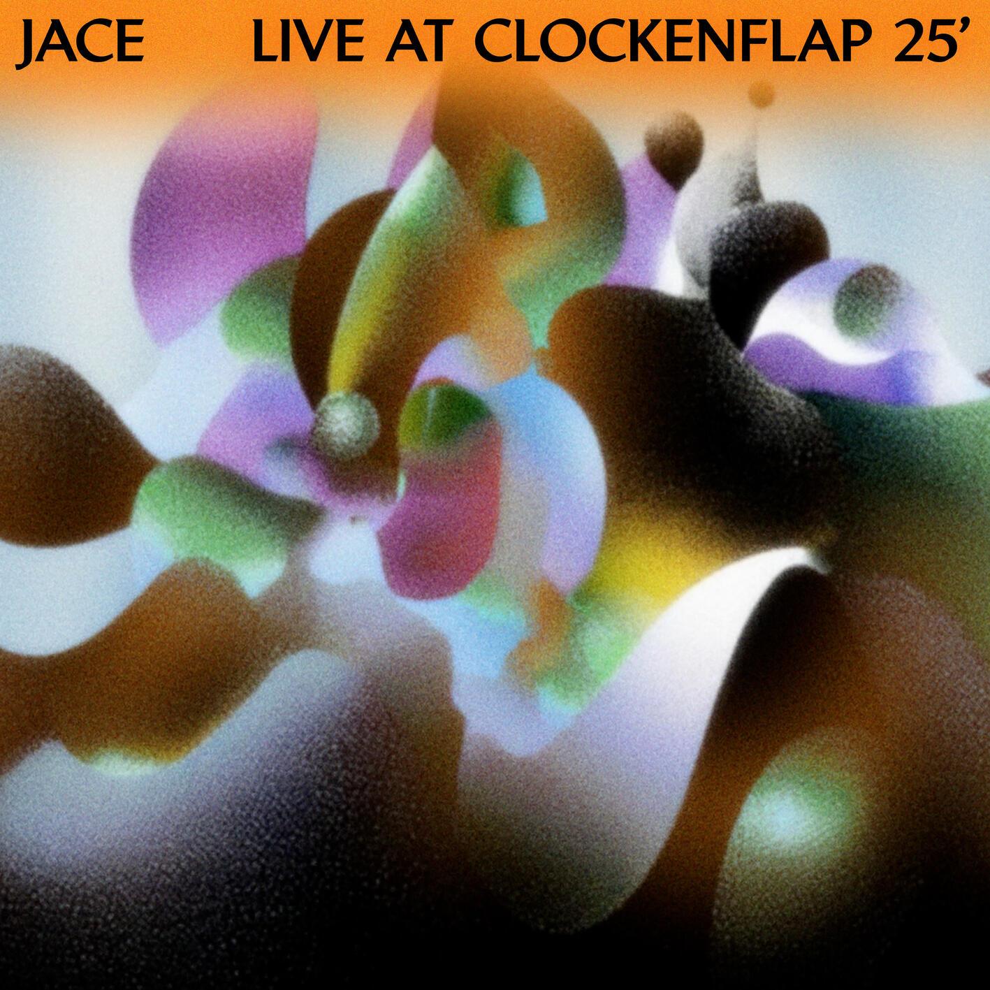 JACE - Live at Clockenflap 25'