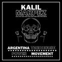 Argentina Tech House Power Movement (feat. The Pachamama Boyz & Soffax)专辑