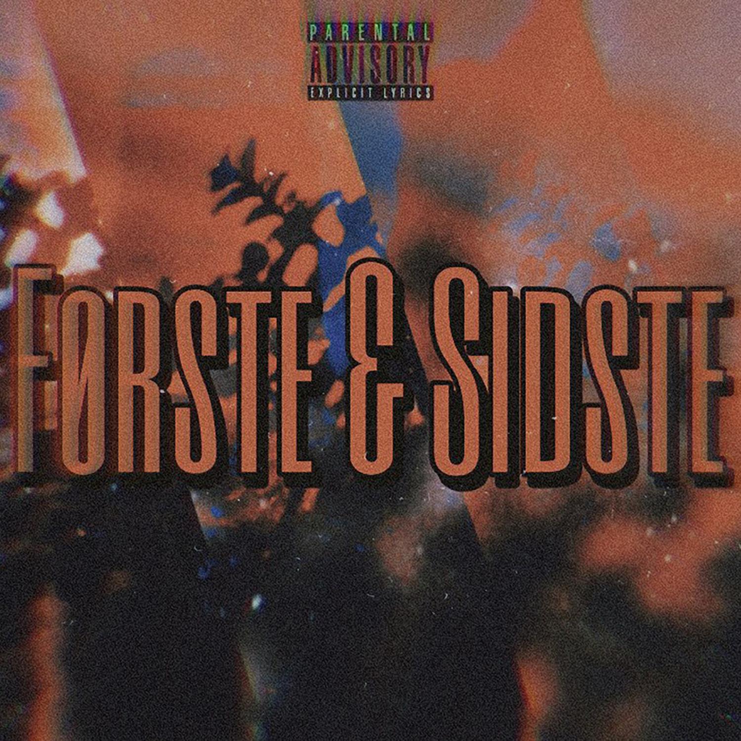 Første & Sidste
