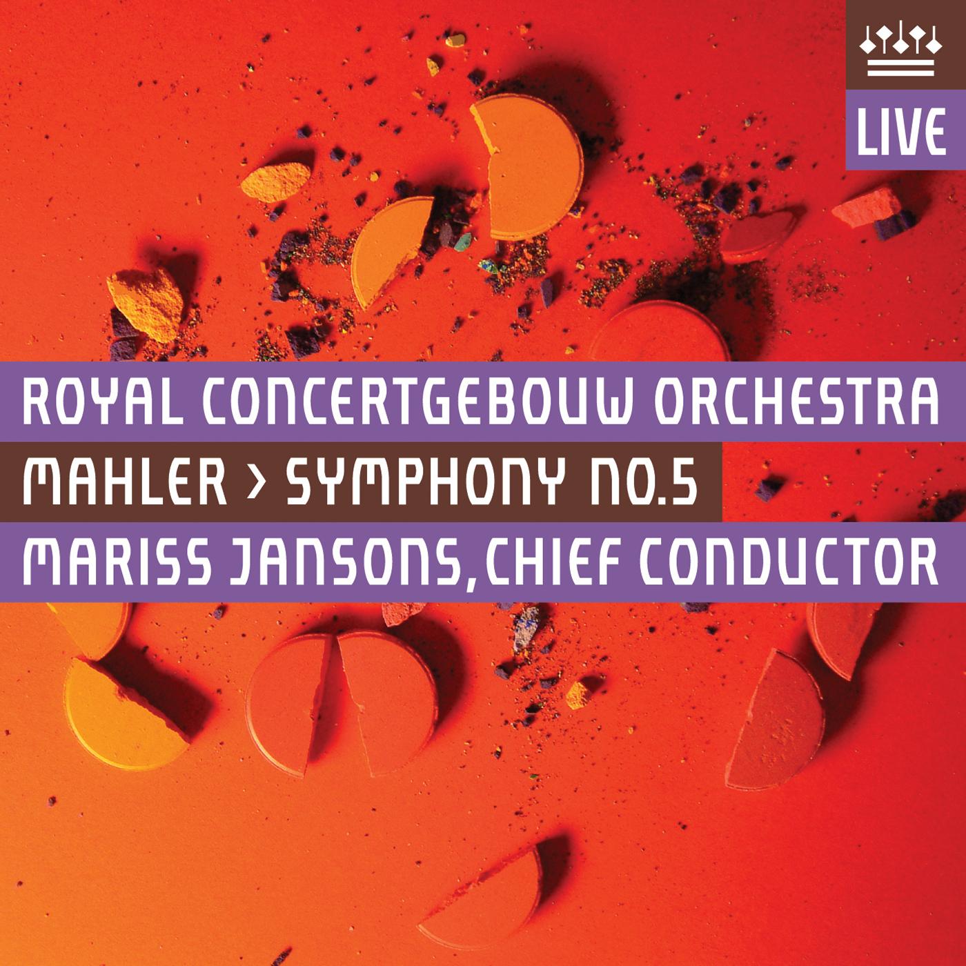 Mahler: Symphony No. 5 (Live)