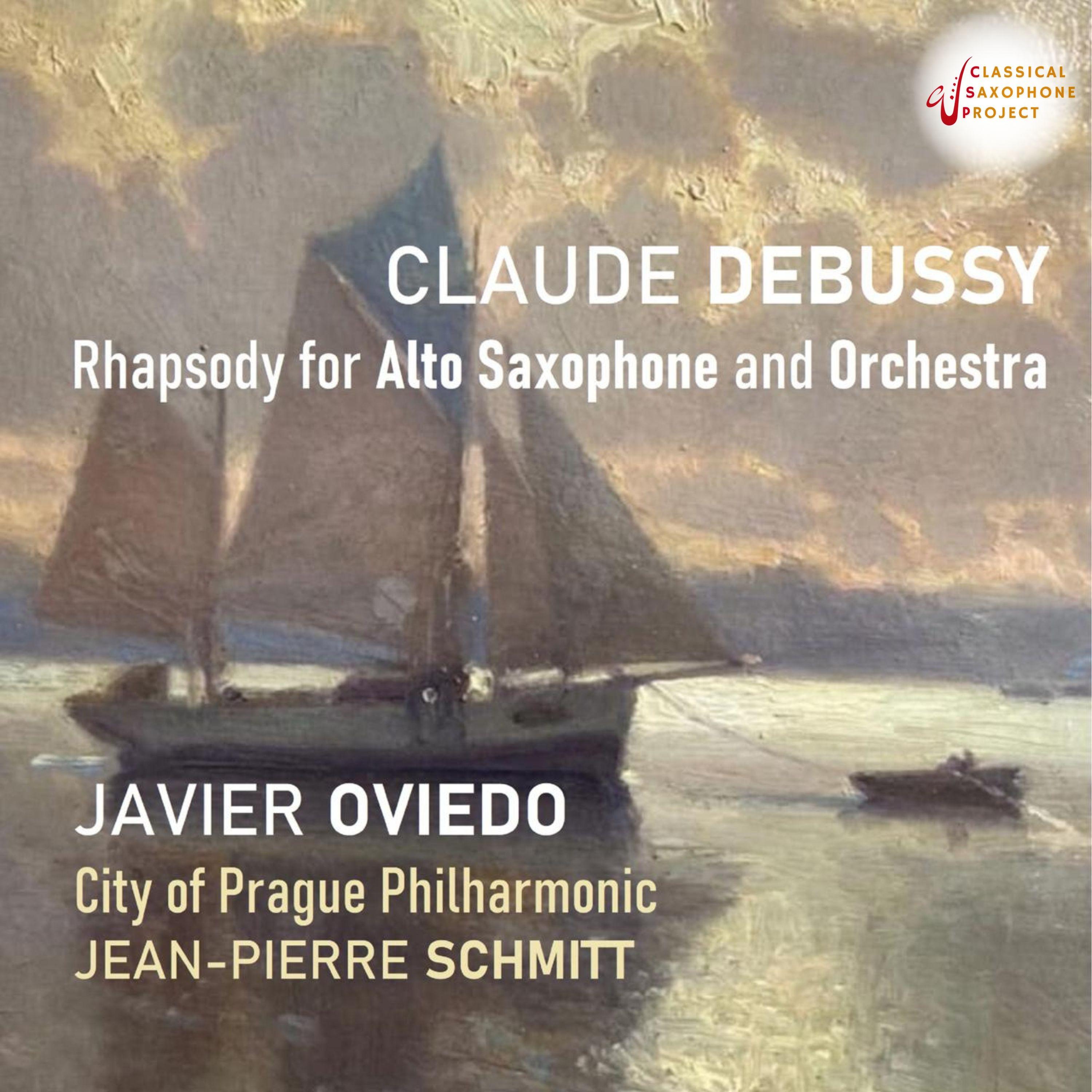 Claude Debussy: Rhapsody for Alto Saxophone and Orchestra