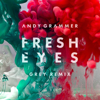 原版伴奏 Andy Grammer Fresh Eyes