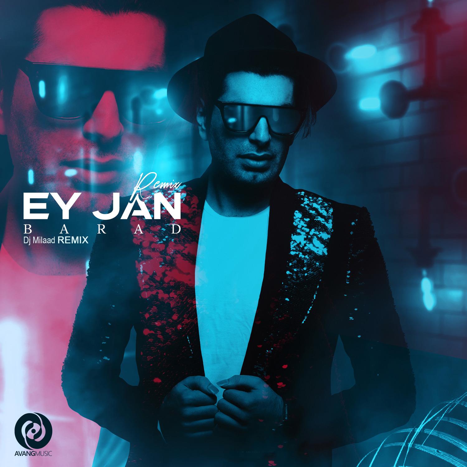 Ey Jan (Remix)