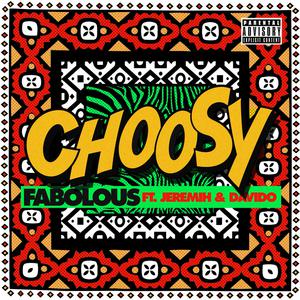 Fabolous&Jeremih&Davido-Choosy 伴奏
