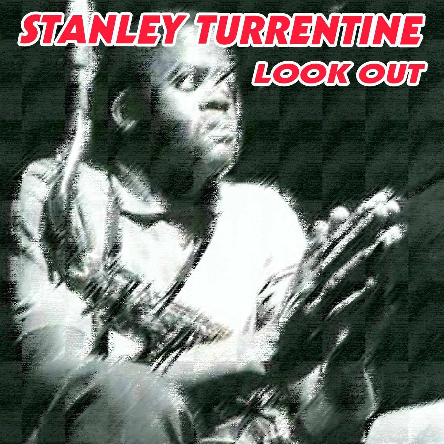 Stanley Turrentine - Look Out