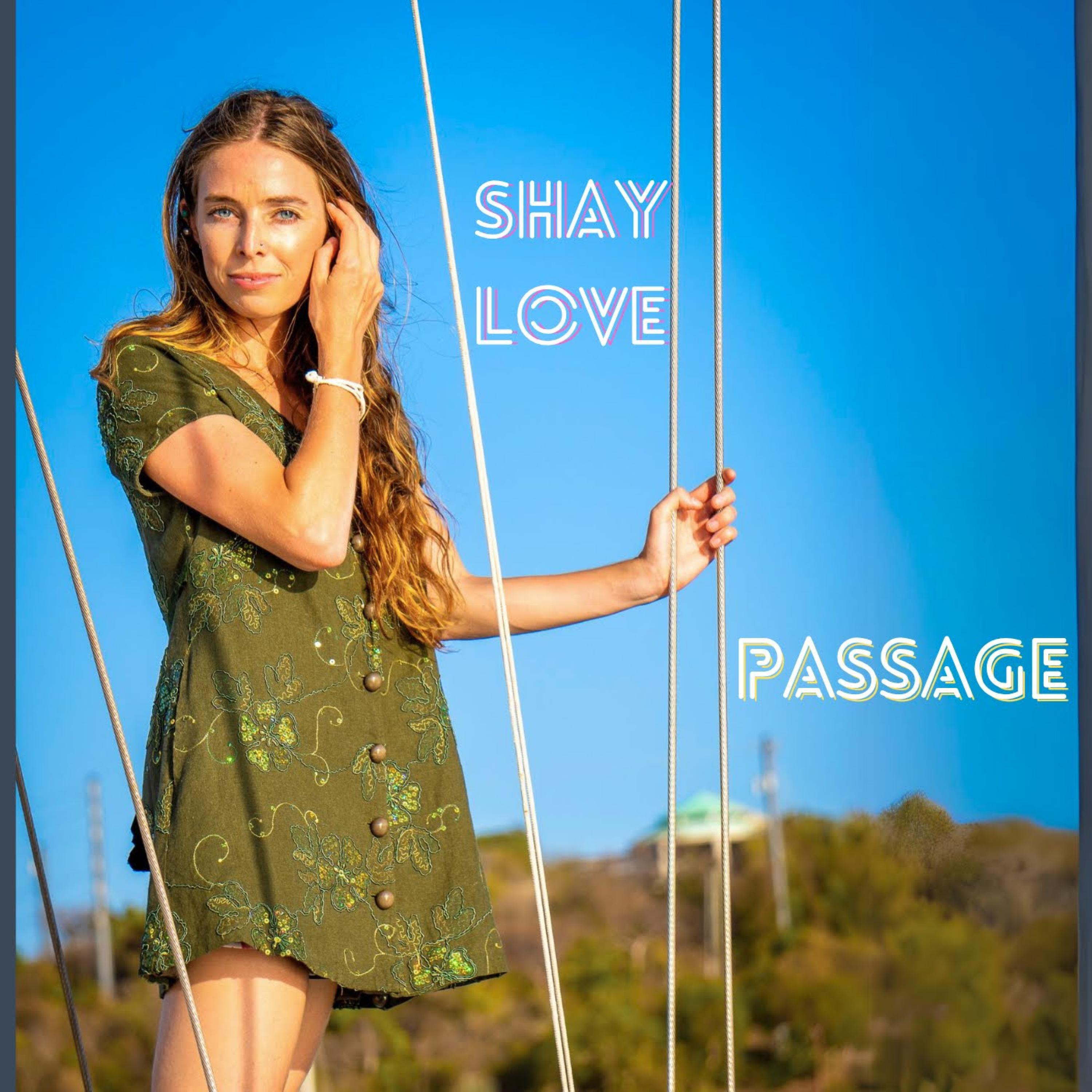 Shay Love - The Path of Life