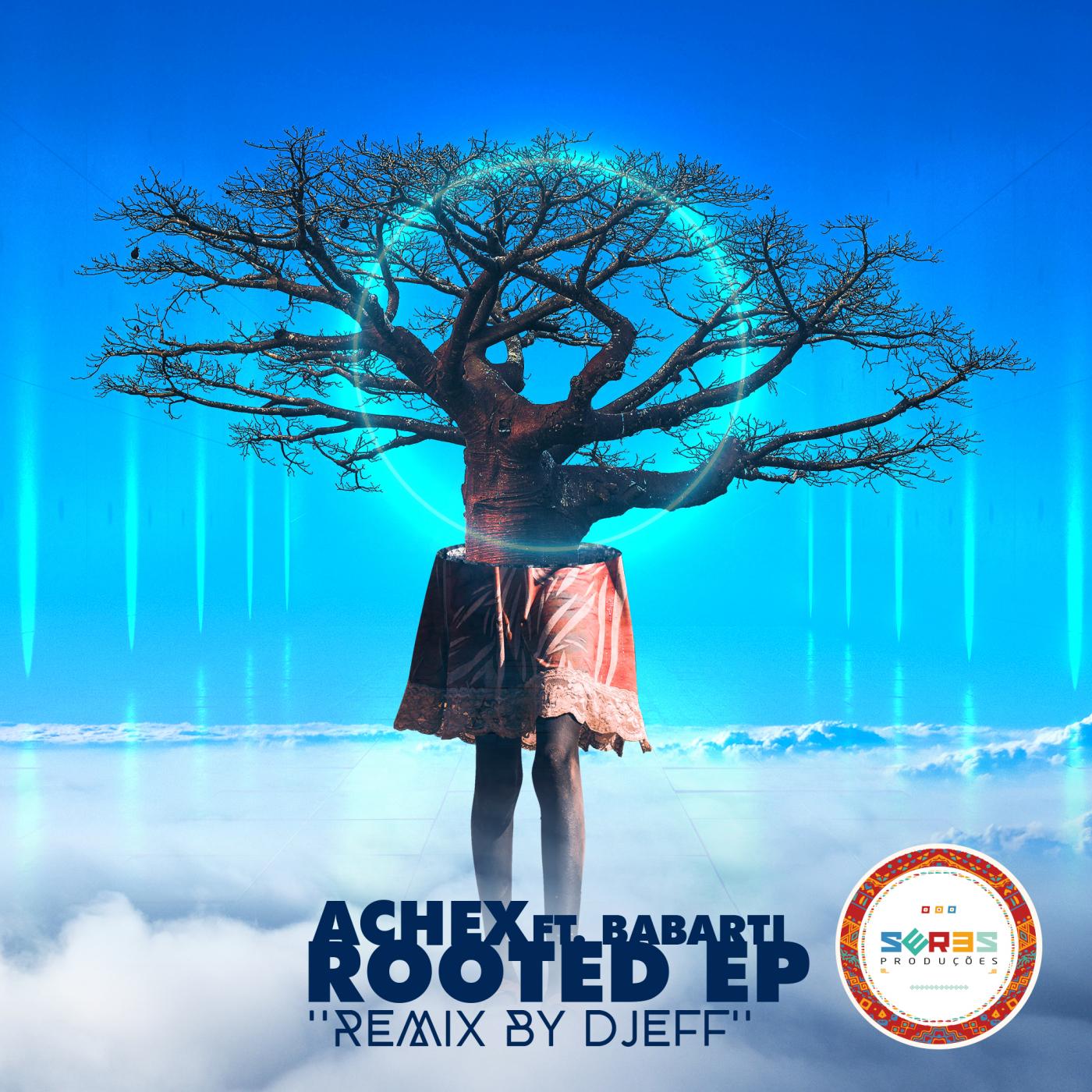 Rooted (Djeff Remix)