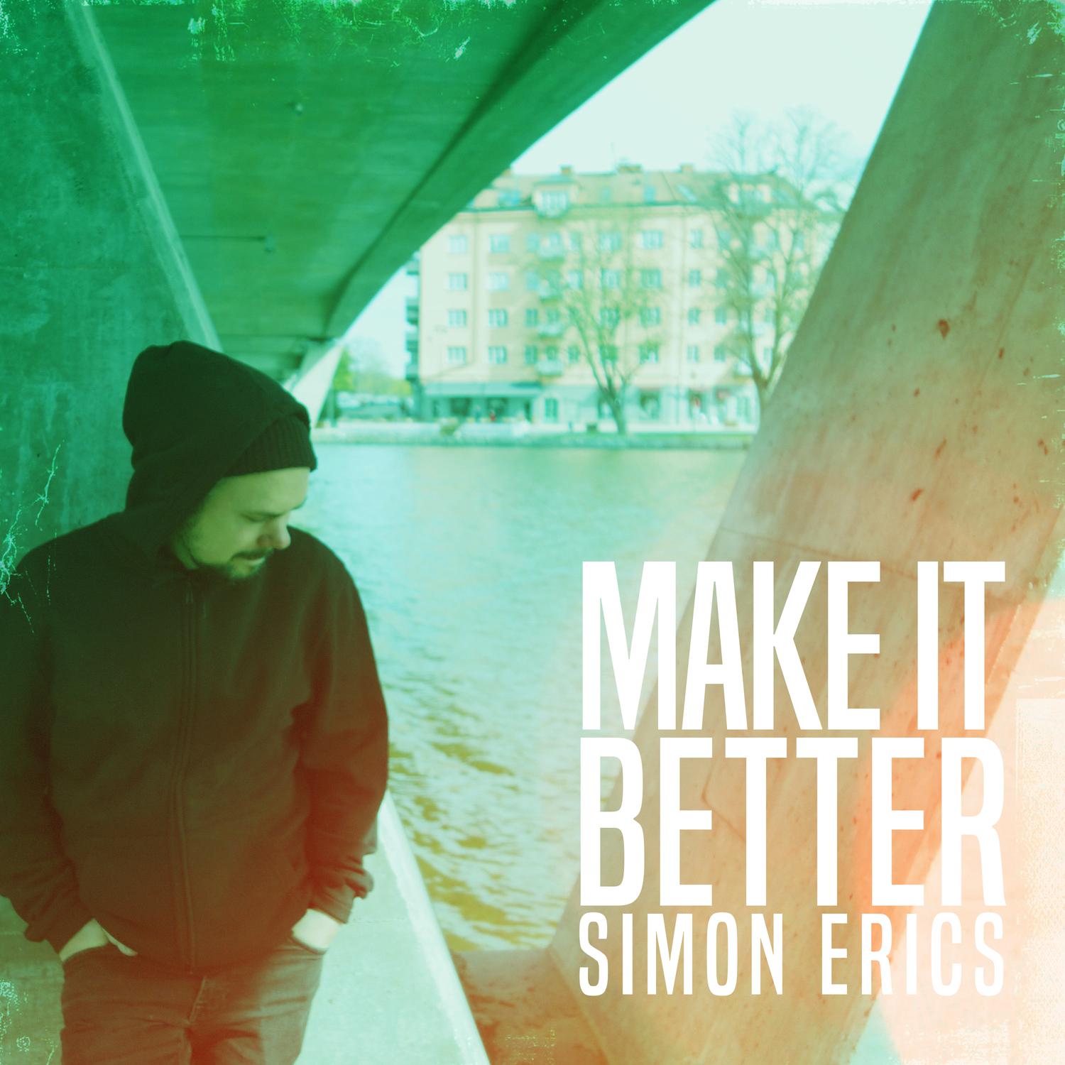 Simon Erics - Make It Better