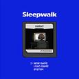 Sleepwalk