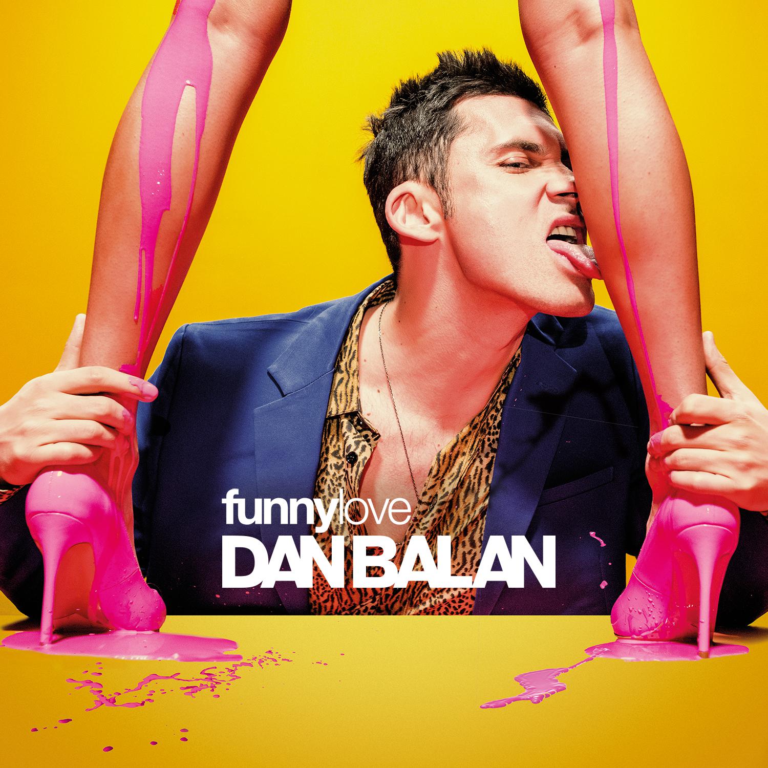 Dan Bălan - Funny Love