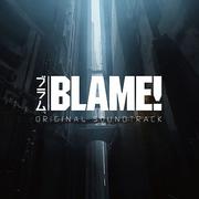 劇場版「BLAME!」オリジナルサウンドトラック