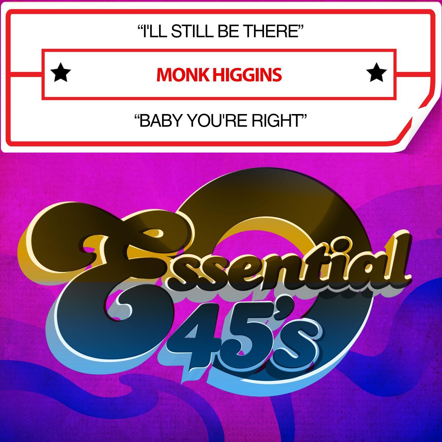 I'll Still Be There / Baby You're Right (Digital 45)