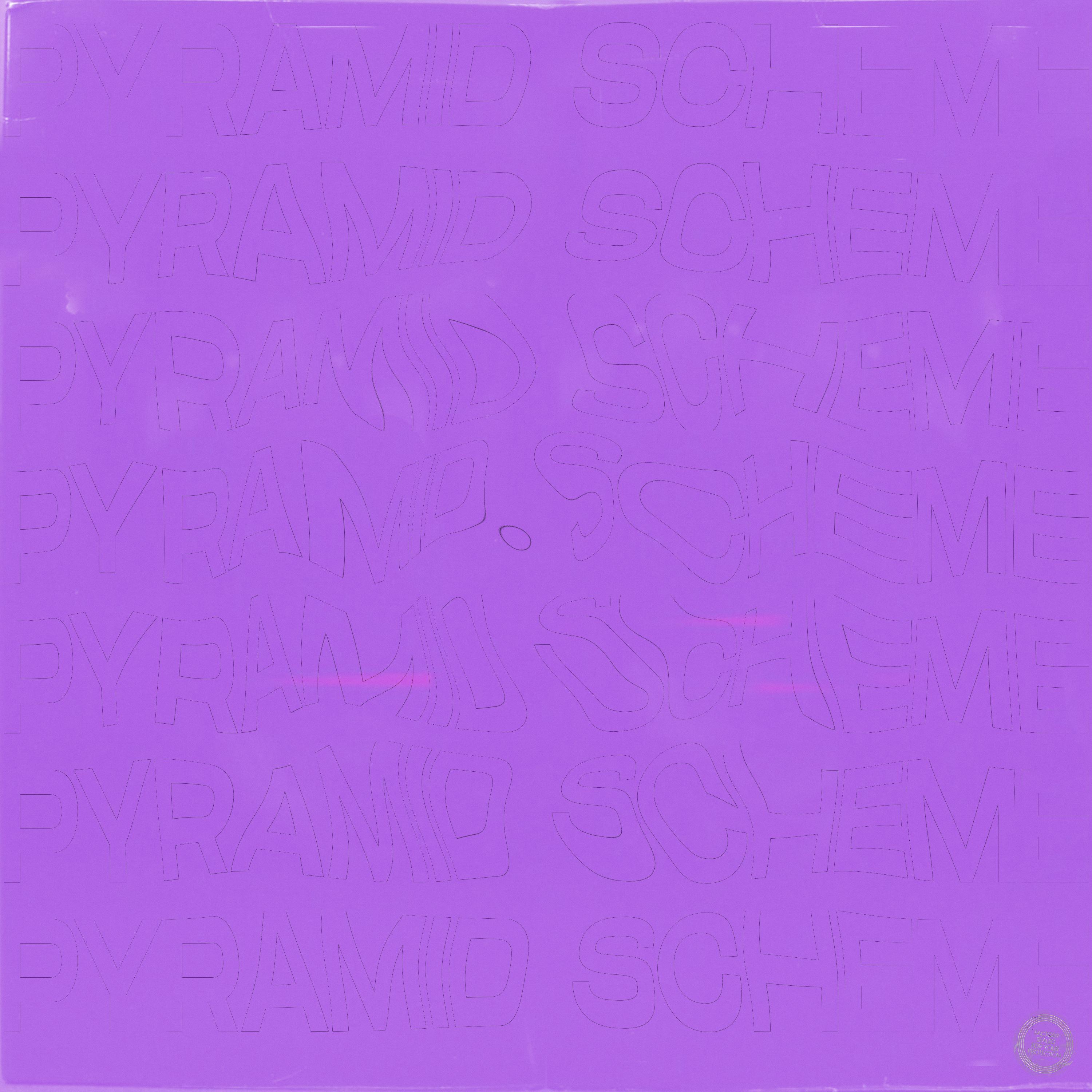 Pyramid Scheme (Chopped N Screwed)
