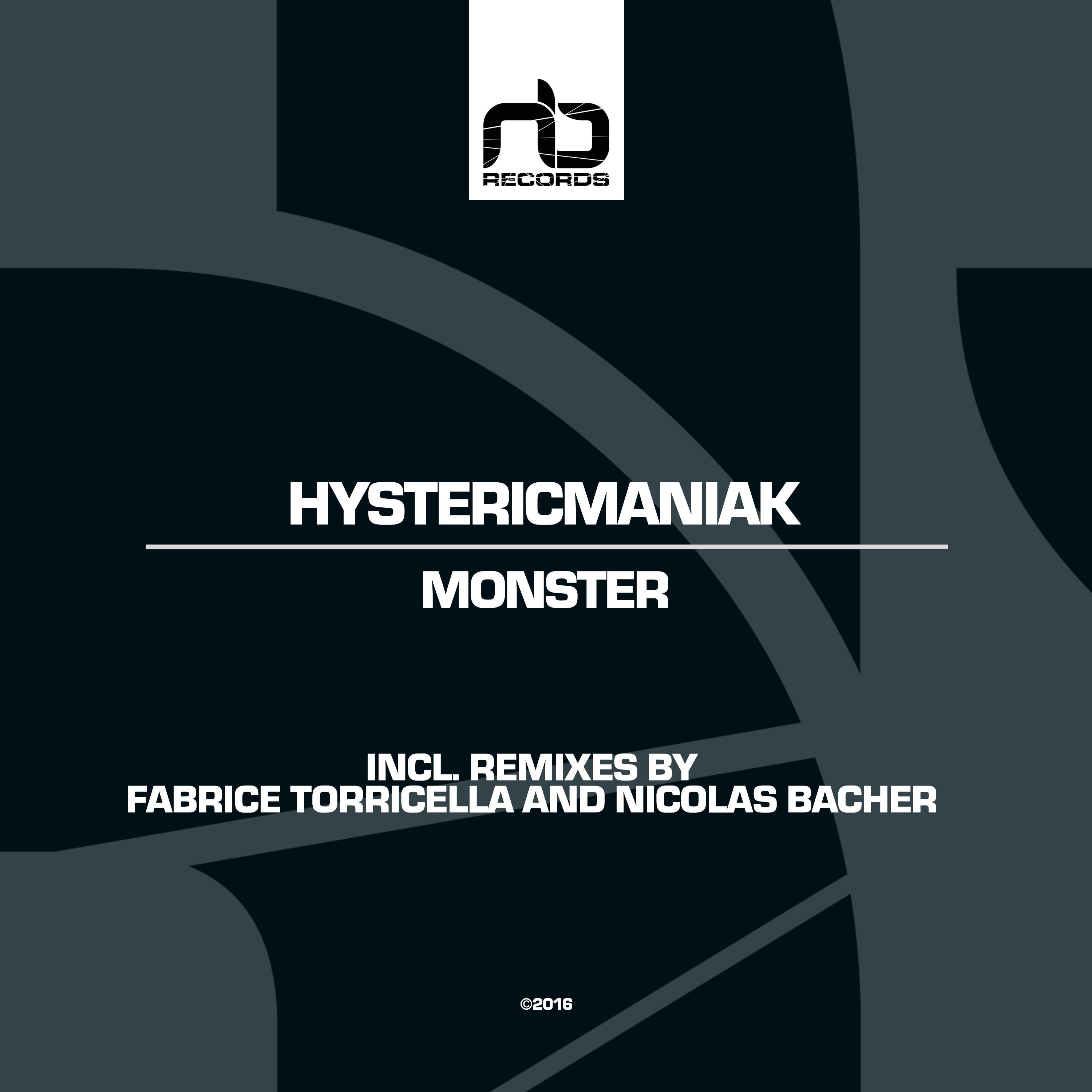 Hystericmaniak - Monster (Fabrice Torricella Remix)