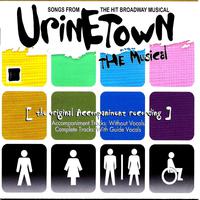 Urinetown Musical - Follow Your Heart (Instrumental) 无和声伴奏