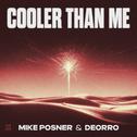 Cooler Than Me (Extended Mix)专辑