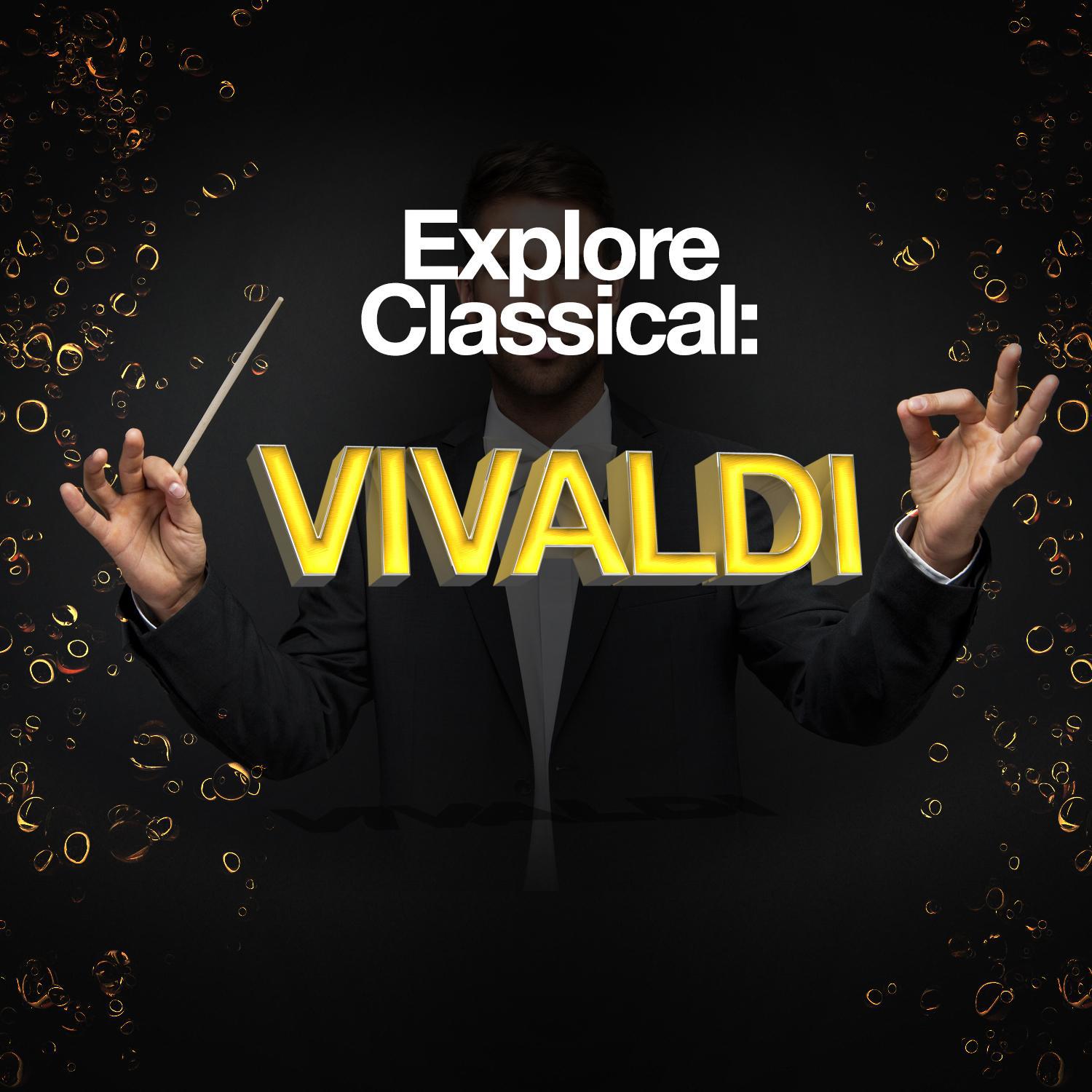 Explore Classical: Vivaldi专辑