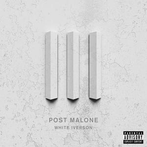 Post Malone-White Iverson  立体声伴奏 （降7半音）