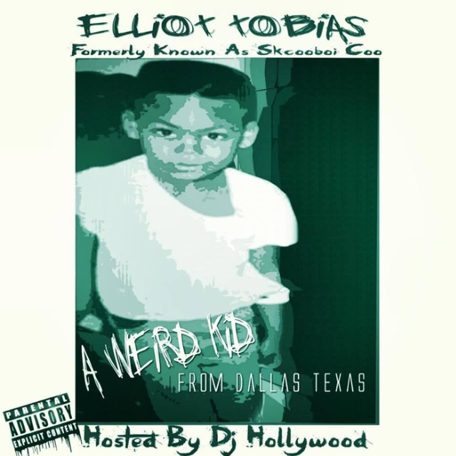 "A Weird Kid From Dallas, Tx" Hosted by: Dj Hollywood