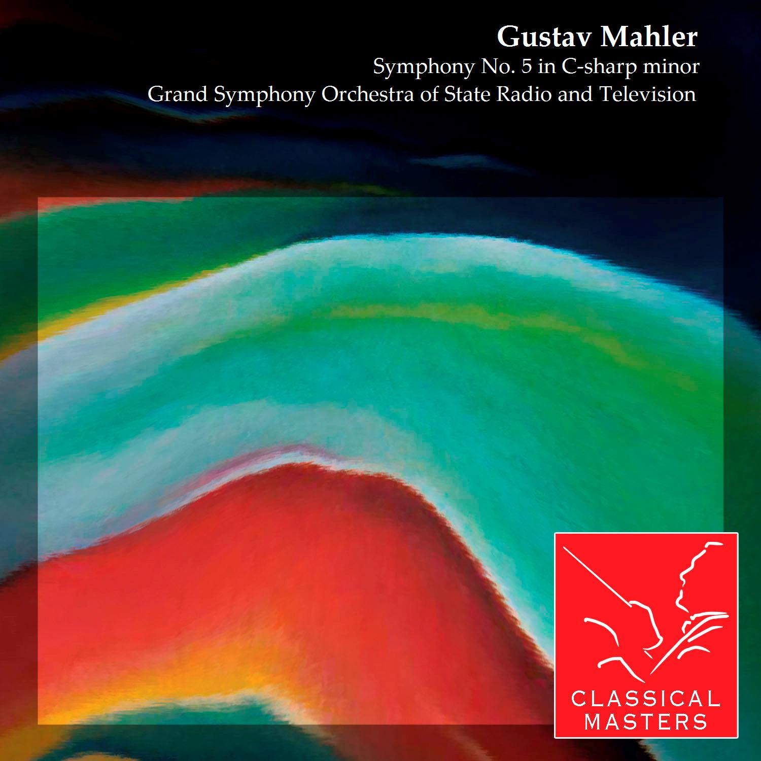 Mahler: Symphony No. 5 in C-sharp minor